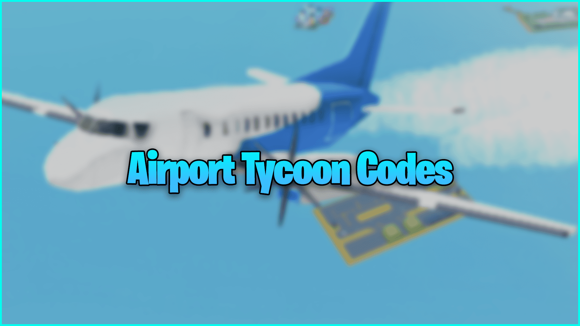 Roblox Airport Tycoon Codes (dezembro de 2022)