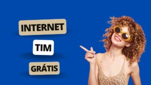 Quer usar a Internet da Tim de forma gratuita?